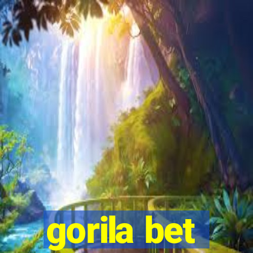 gorila bet